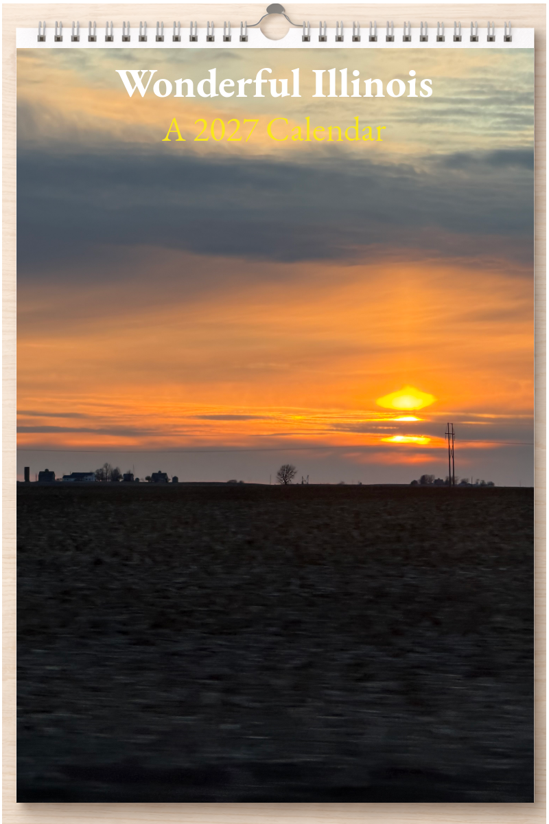 Wonderful Illinois: A 2027 Calendar