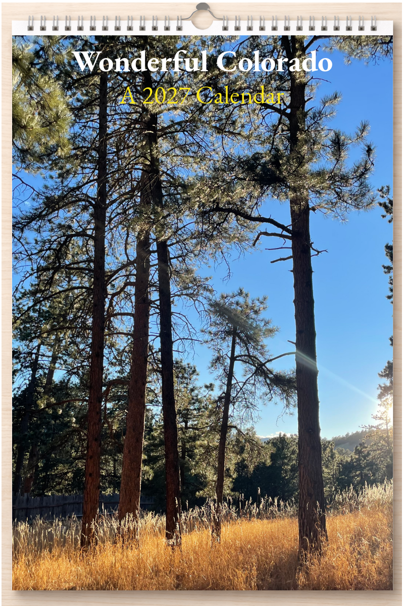 Wonderful Colorado: A 2027 Calendar