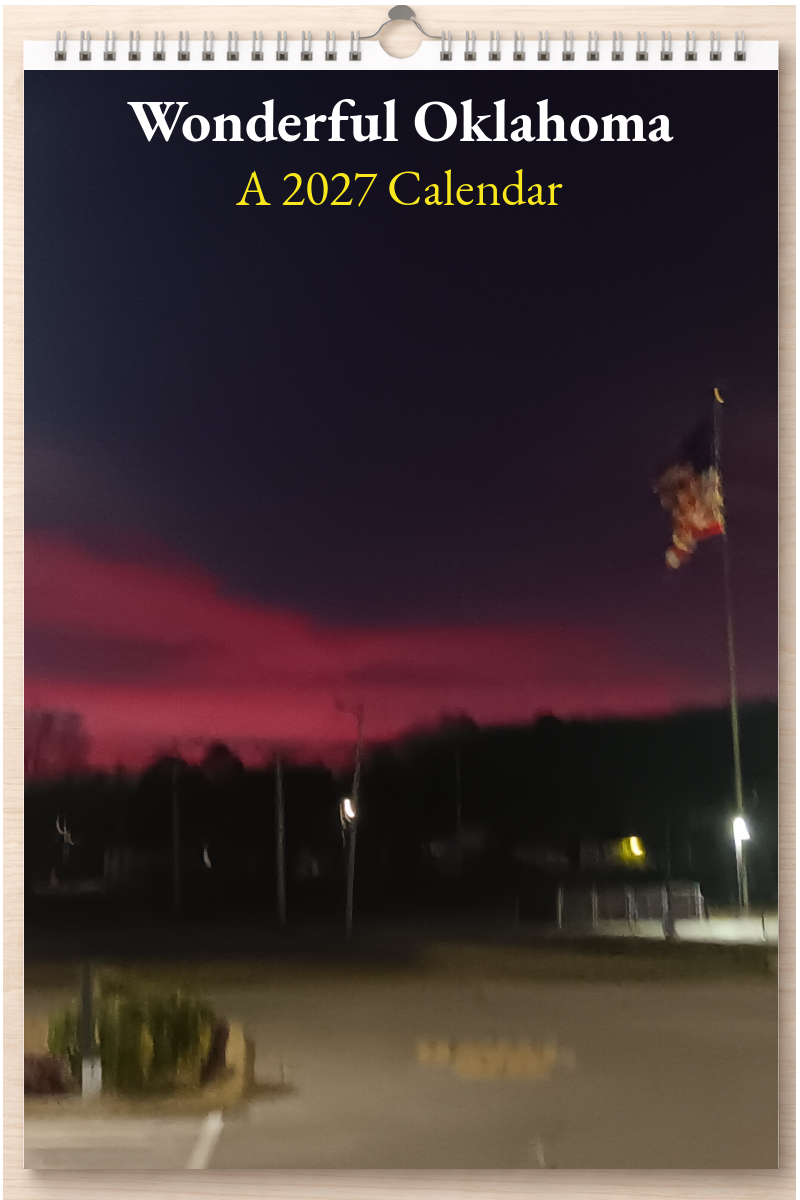 Wonderful Oklahoma: A 2027 Calendar