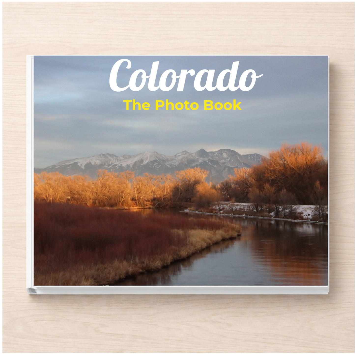 Colorado: The Photo Book