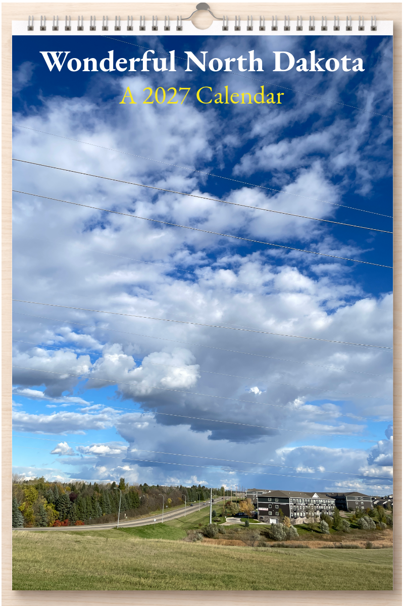 Wonderful North Dakota: A 2027 Calendar