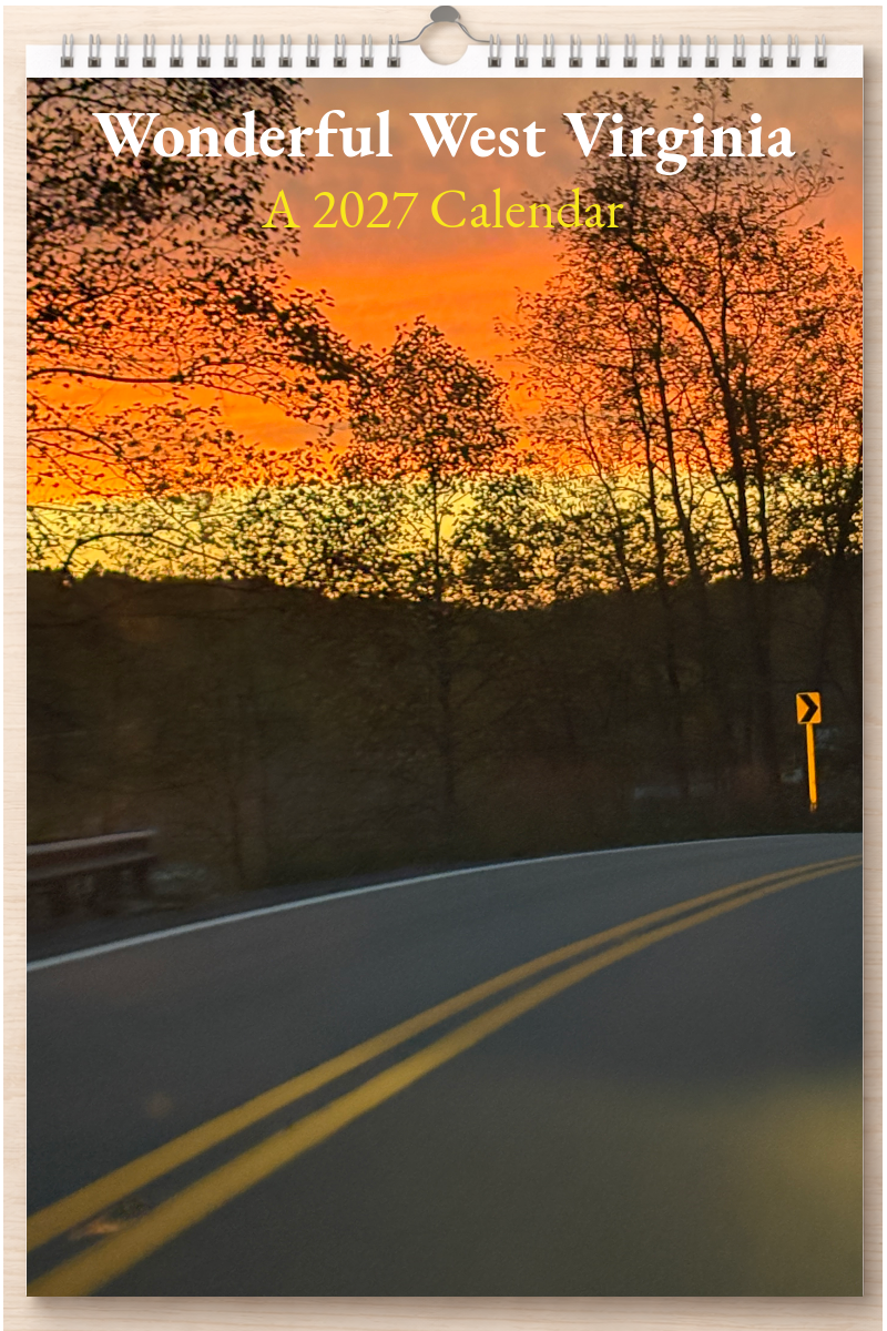 Wonderful West Virginia: A 2027 Calendar