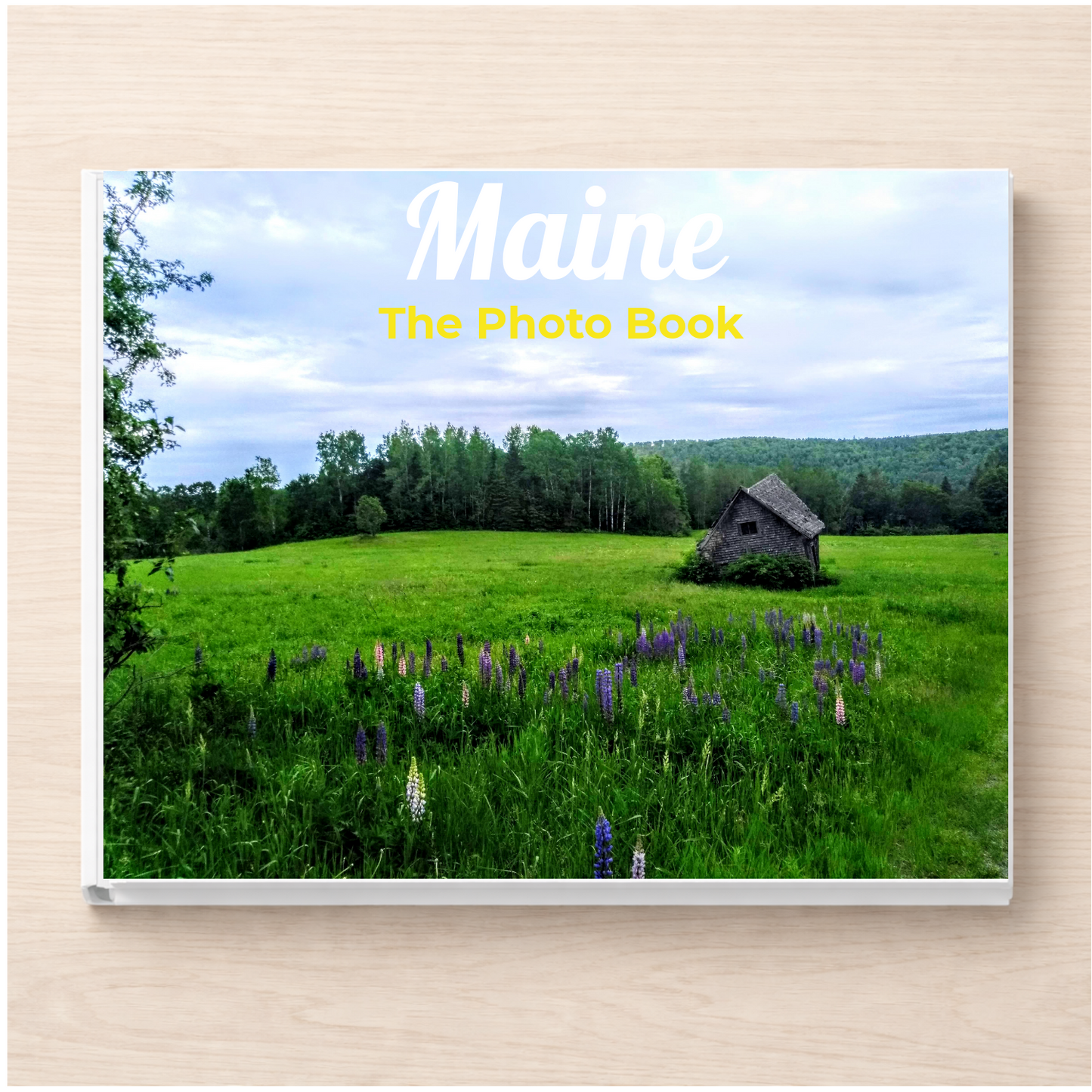 Maine: The Photo Book