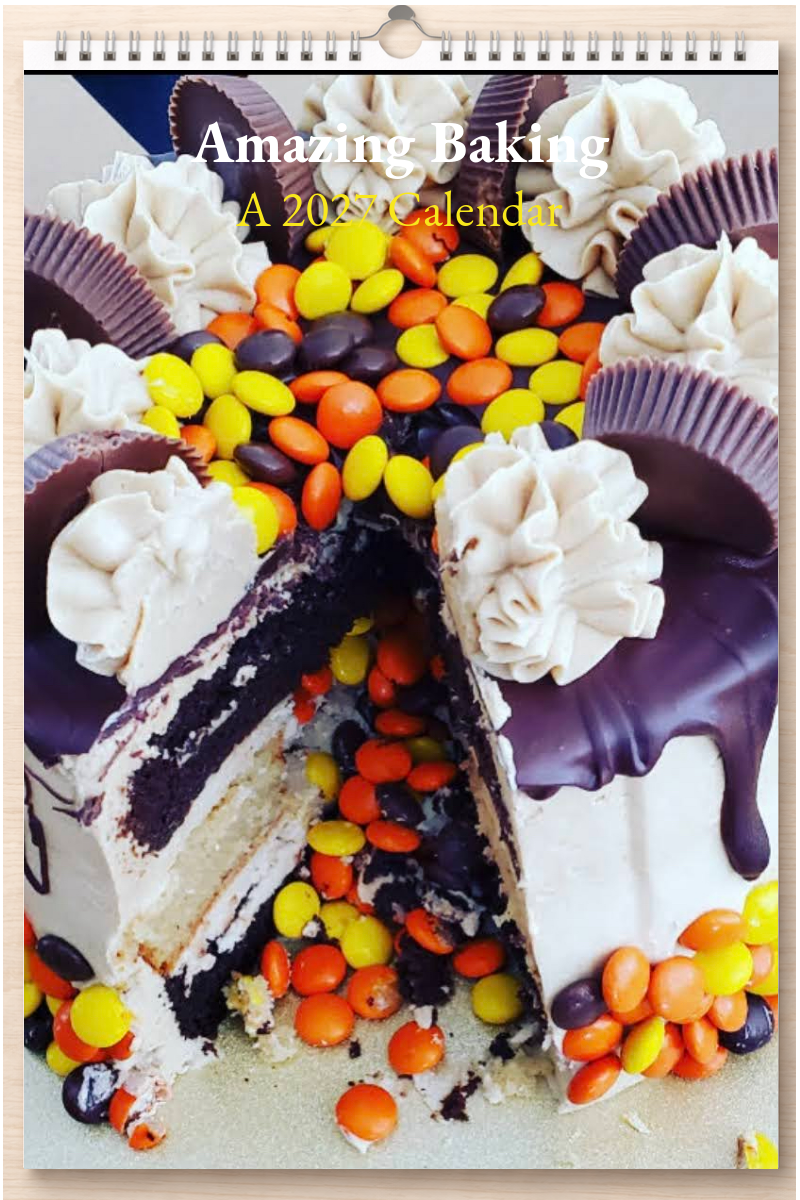 Amazing Baking: A 2027 Calendar