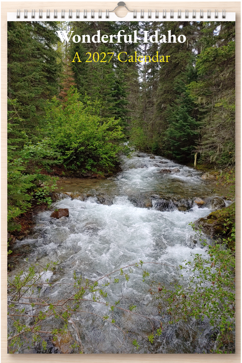 Wonderful Idaho: A 2027 Calendar