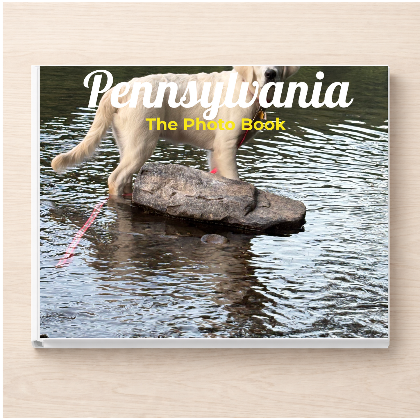 Pennsylvania: The Photo Book