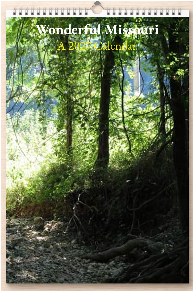 Wonderful Missouri: A 2027 Calendar