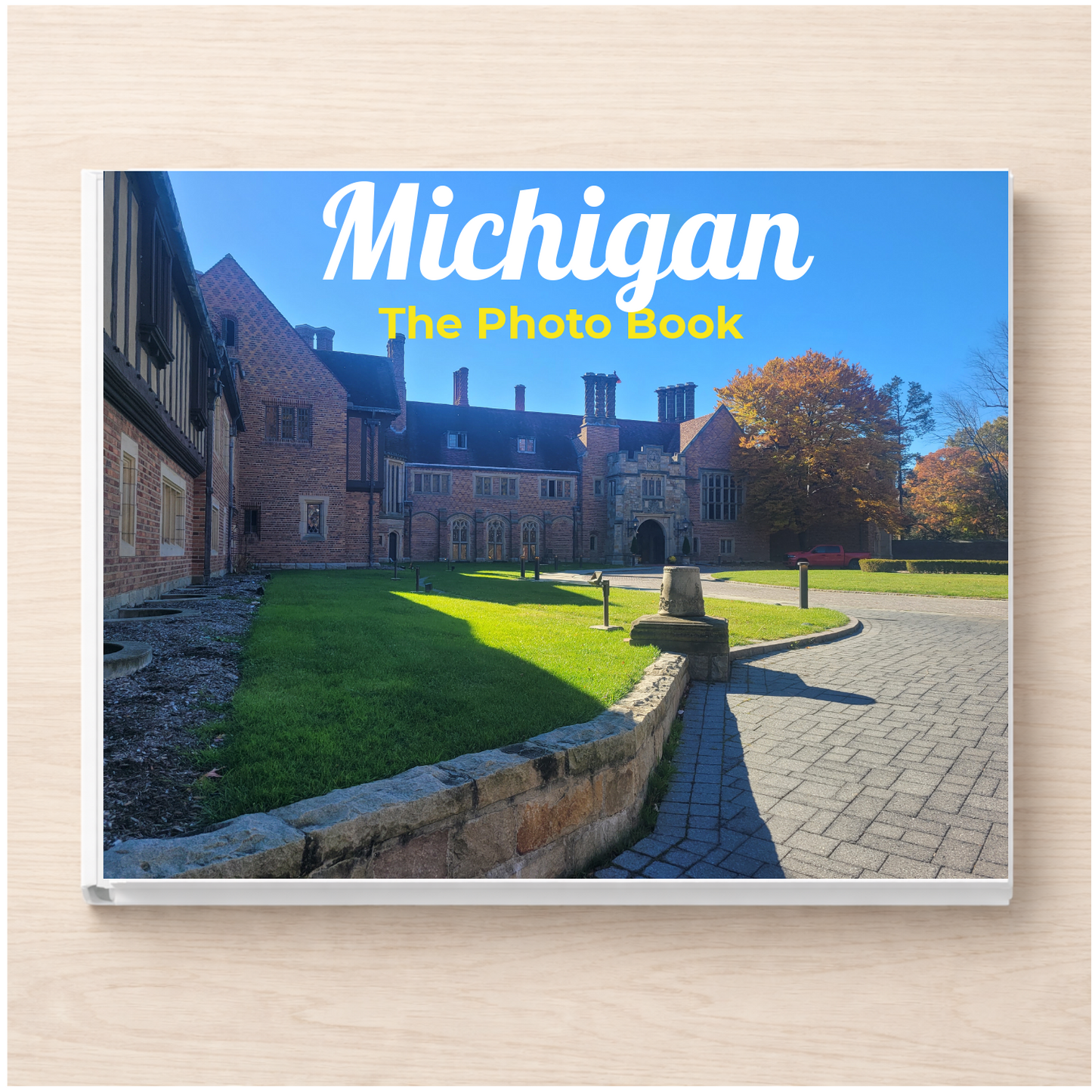 Michigan: The Photo Book