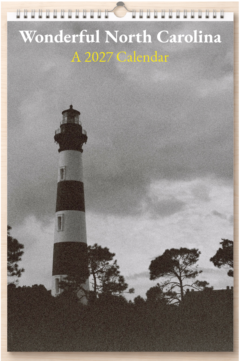 Wonderful North Carolina: A 2027 Calendar