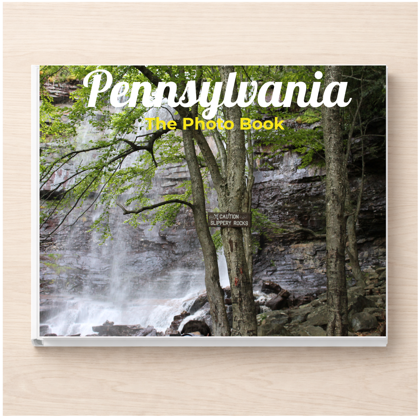 Pennsylvania: The Photo Book