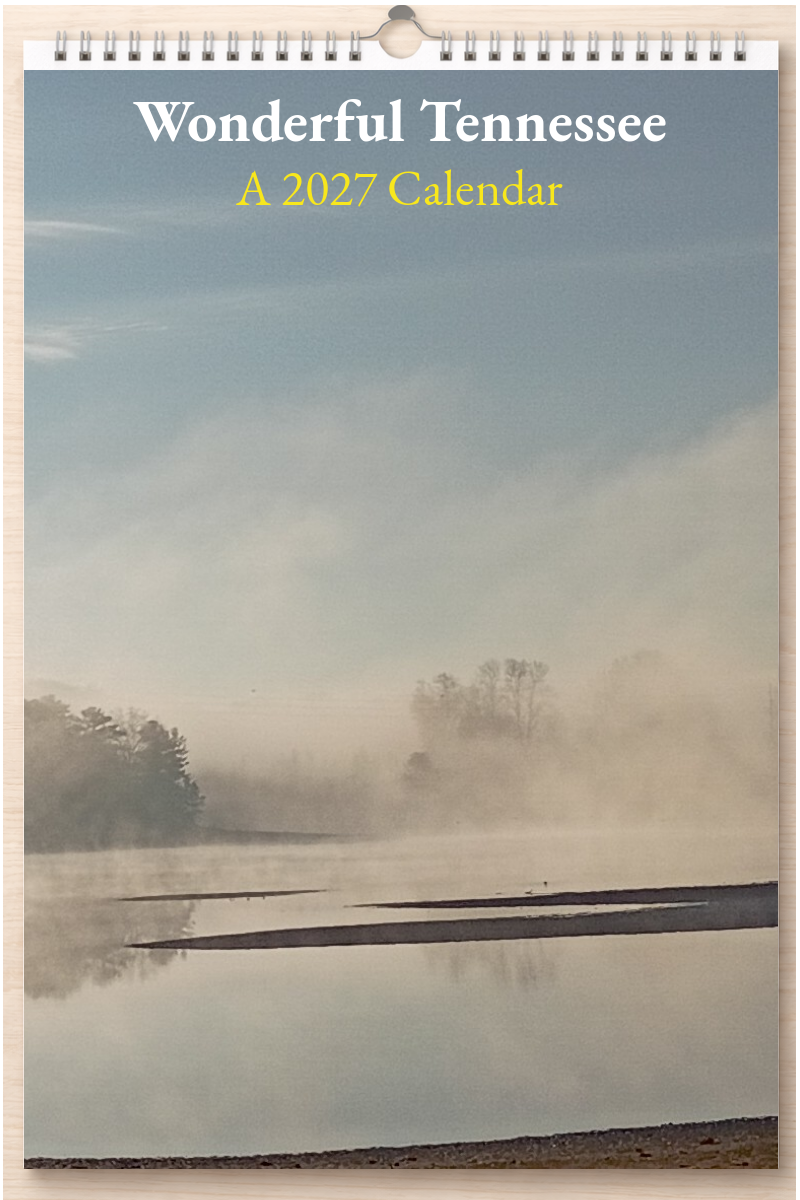 Wonderful Tennessee: A 2027 Calendar