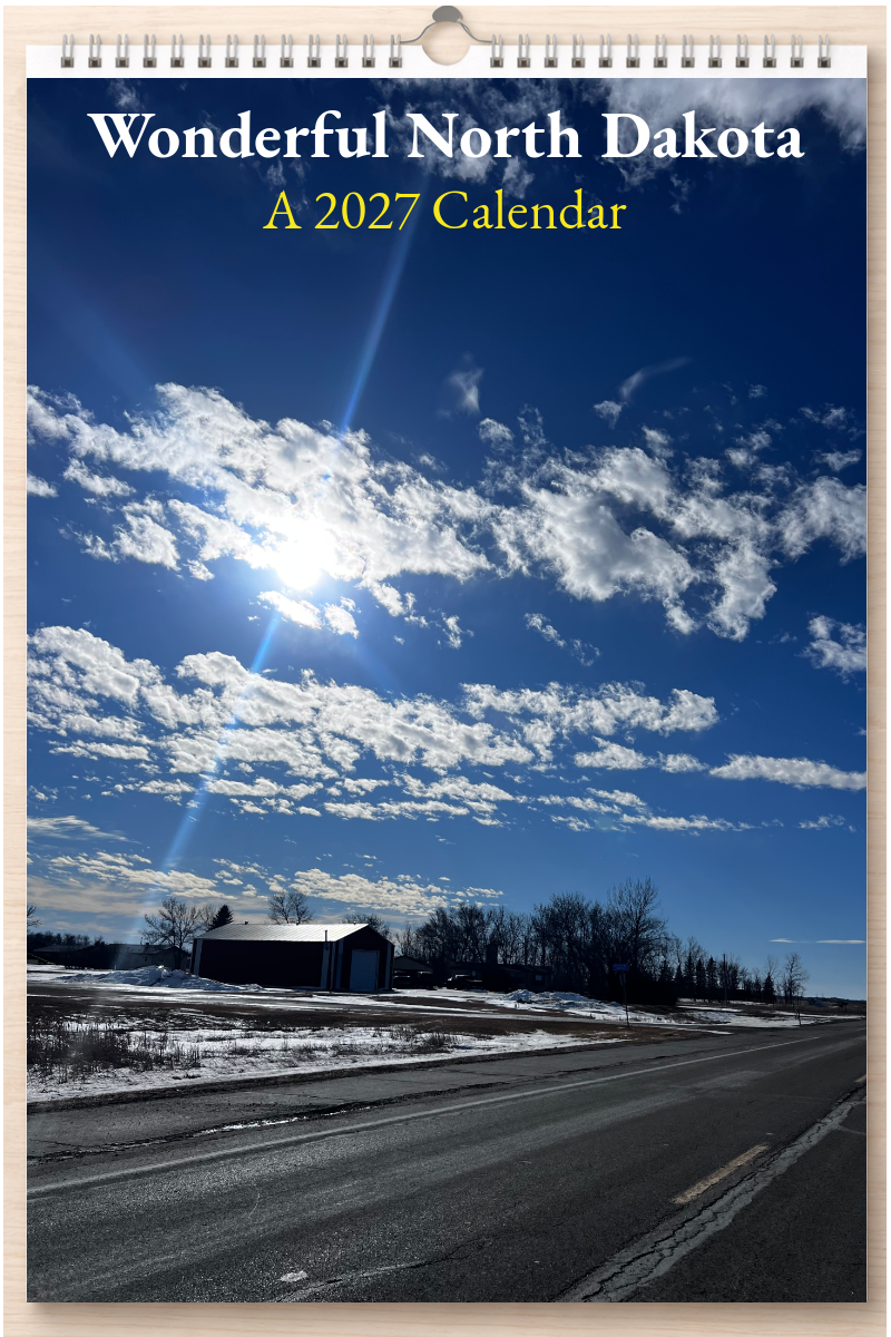 Wonderful North Dakota: A 2027 Calendar