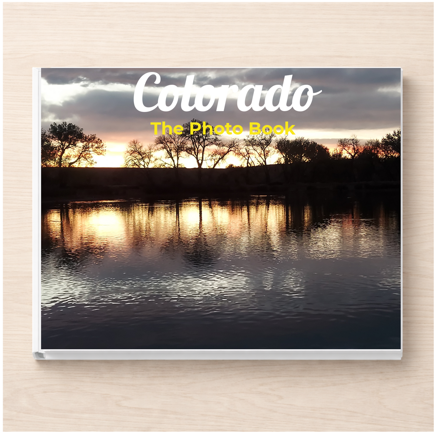 Colorado: The Photo Book