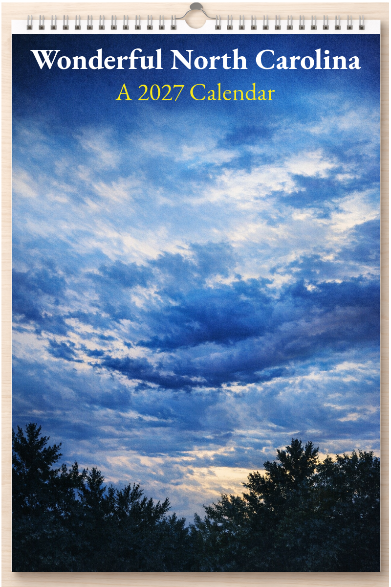 Wonderful North Carolina: A 2027 Calendar