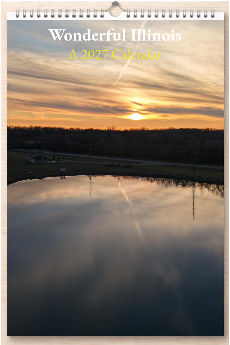 Wonderful Illinois: A 2027 Calendar