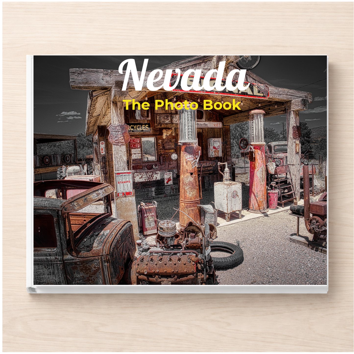 Nevada: The Photo Book