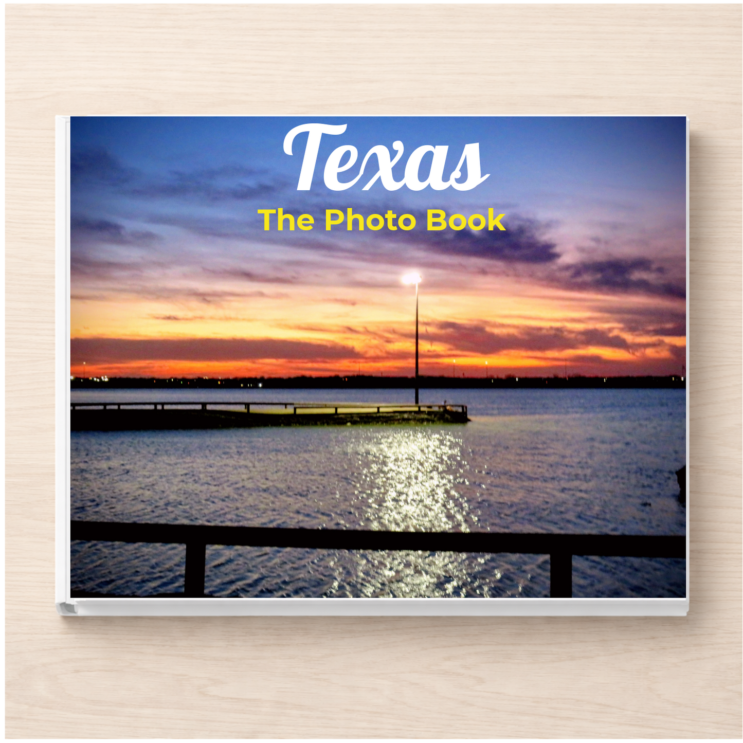 Texas: The Photo Book