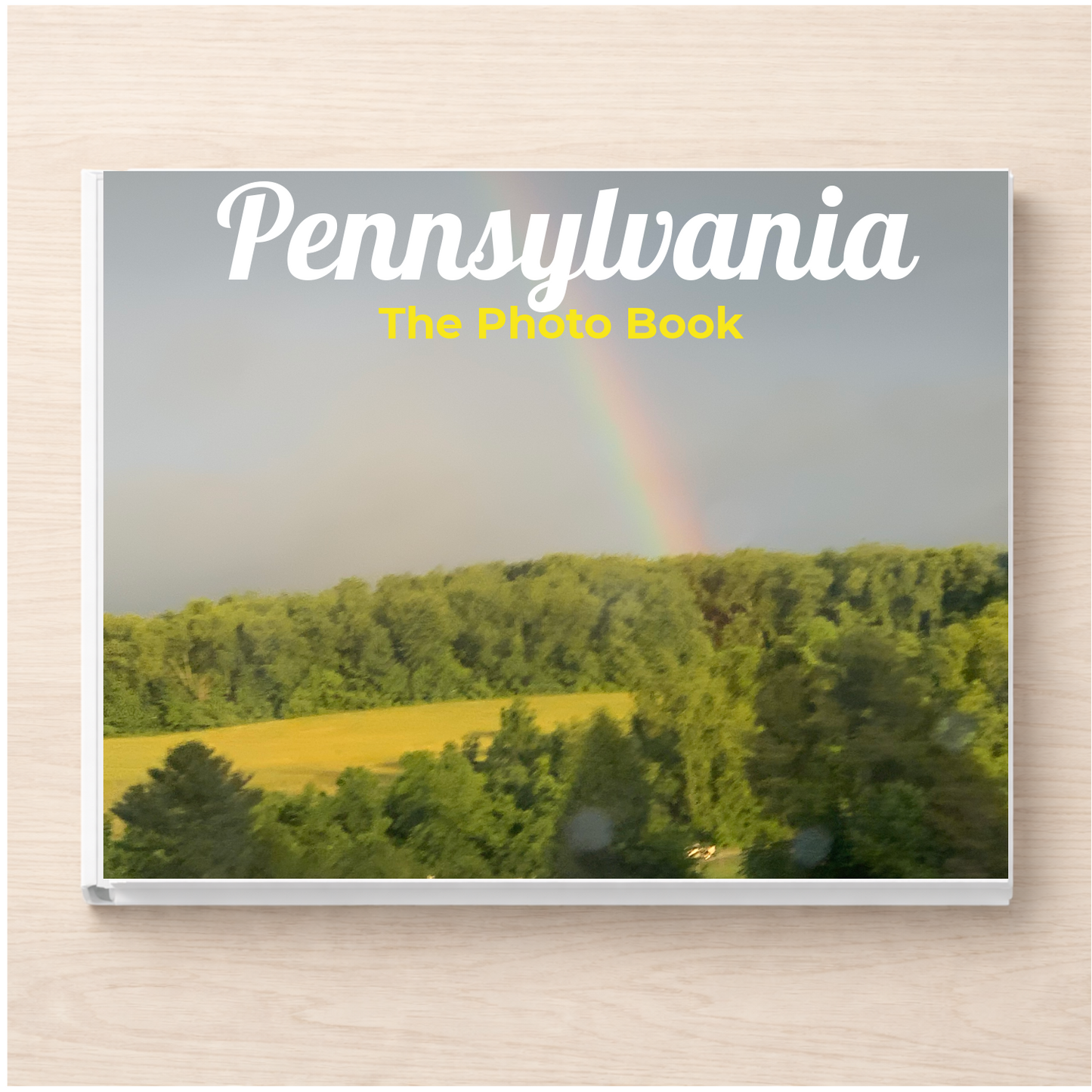 Pennsylvania: The Photo Book