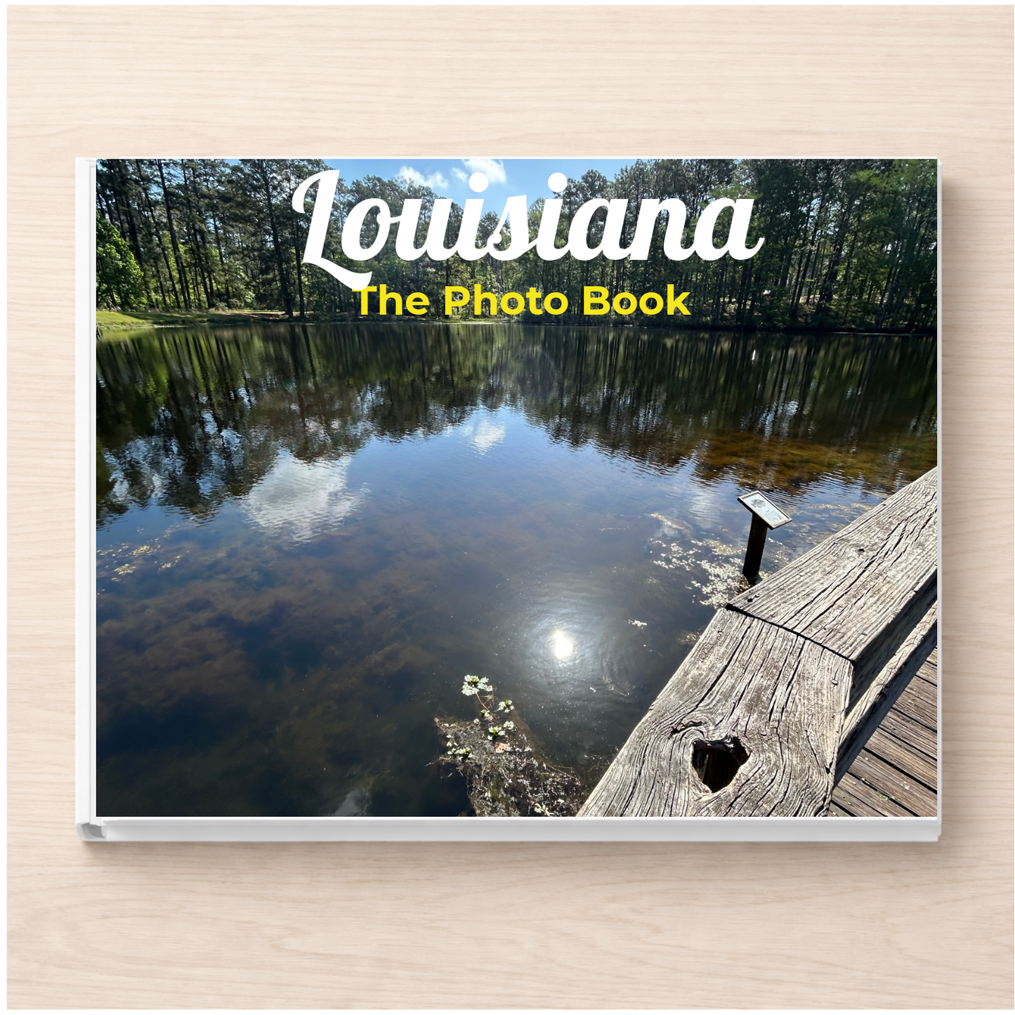 Louisiana: The Photo Book