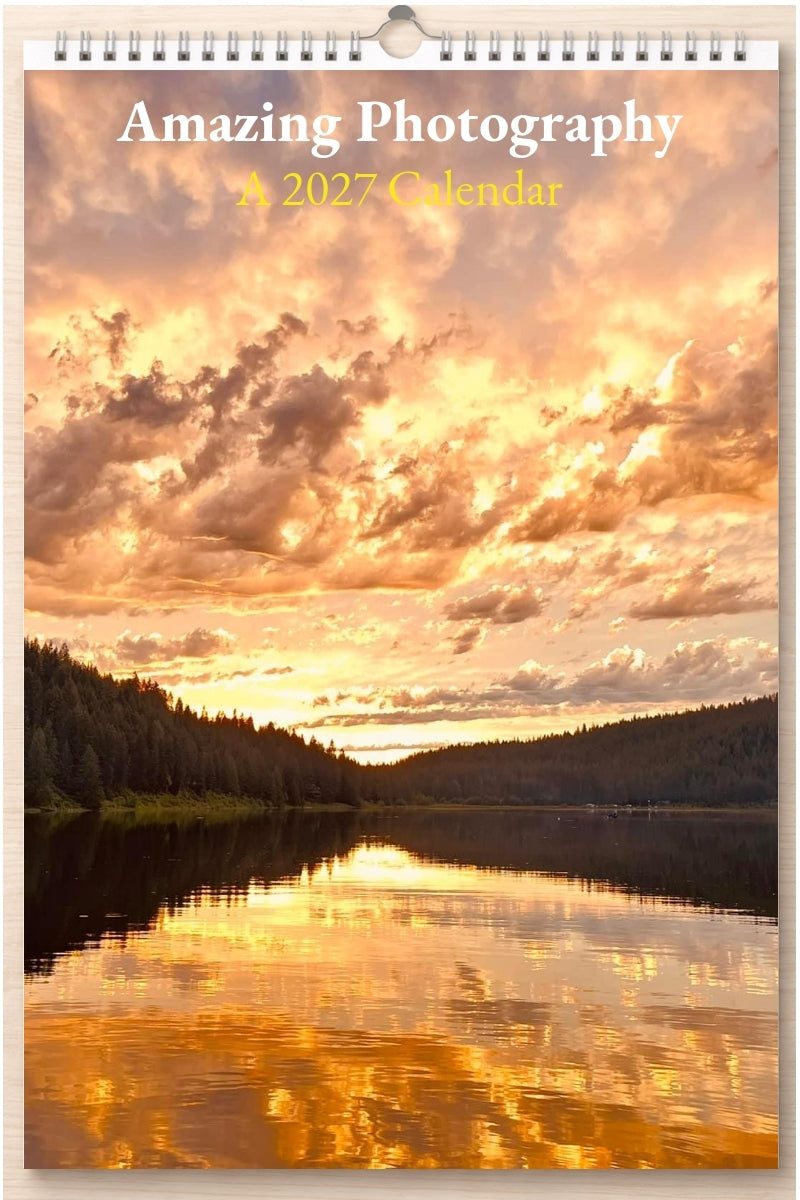Amazing Photography: A 2027 Calendar
