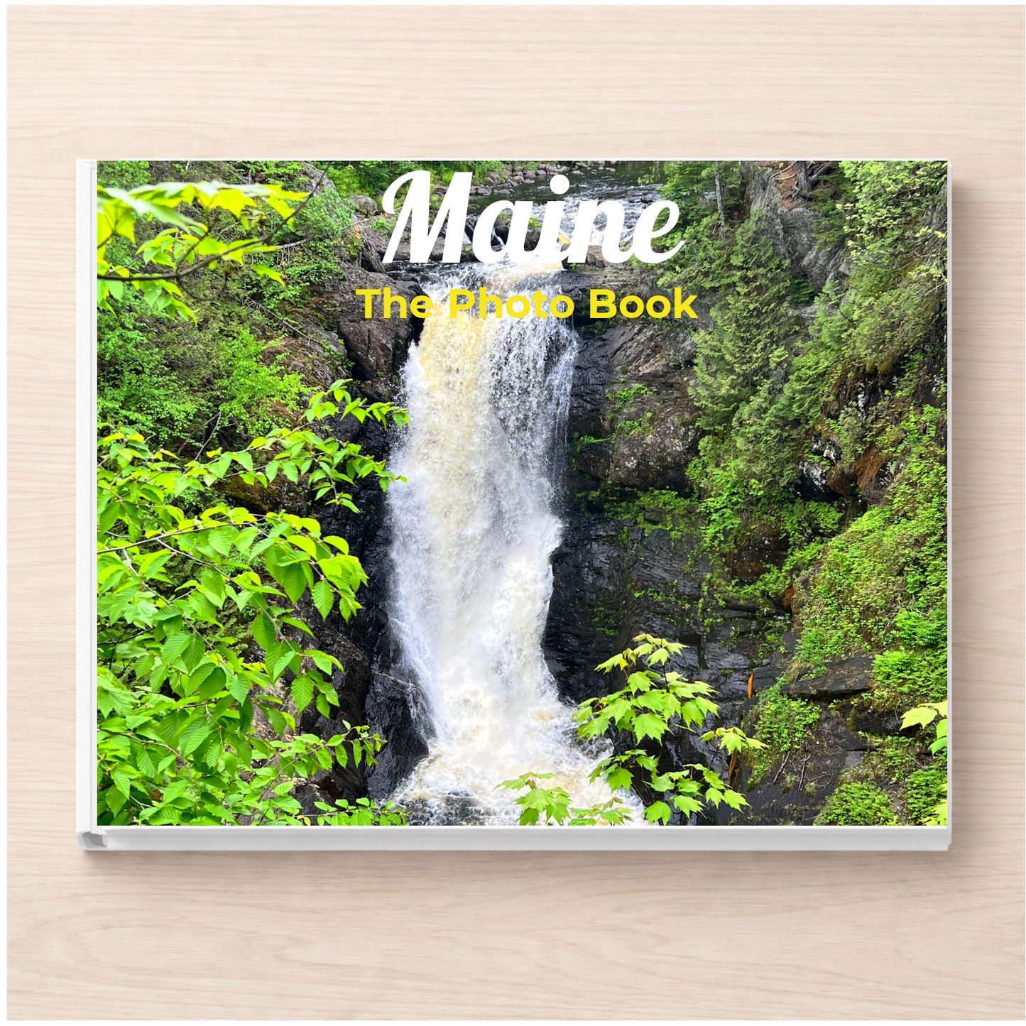 Maine: The Photo Book