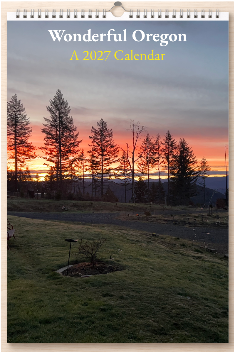 Wonderful Oregon: A 2027 Calendar