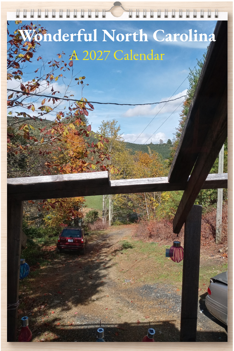 Wonderful North Carolina: A 2027 Calendar