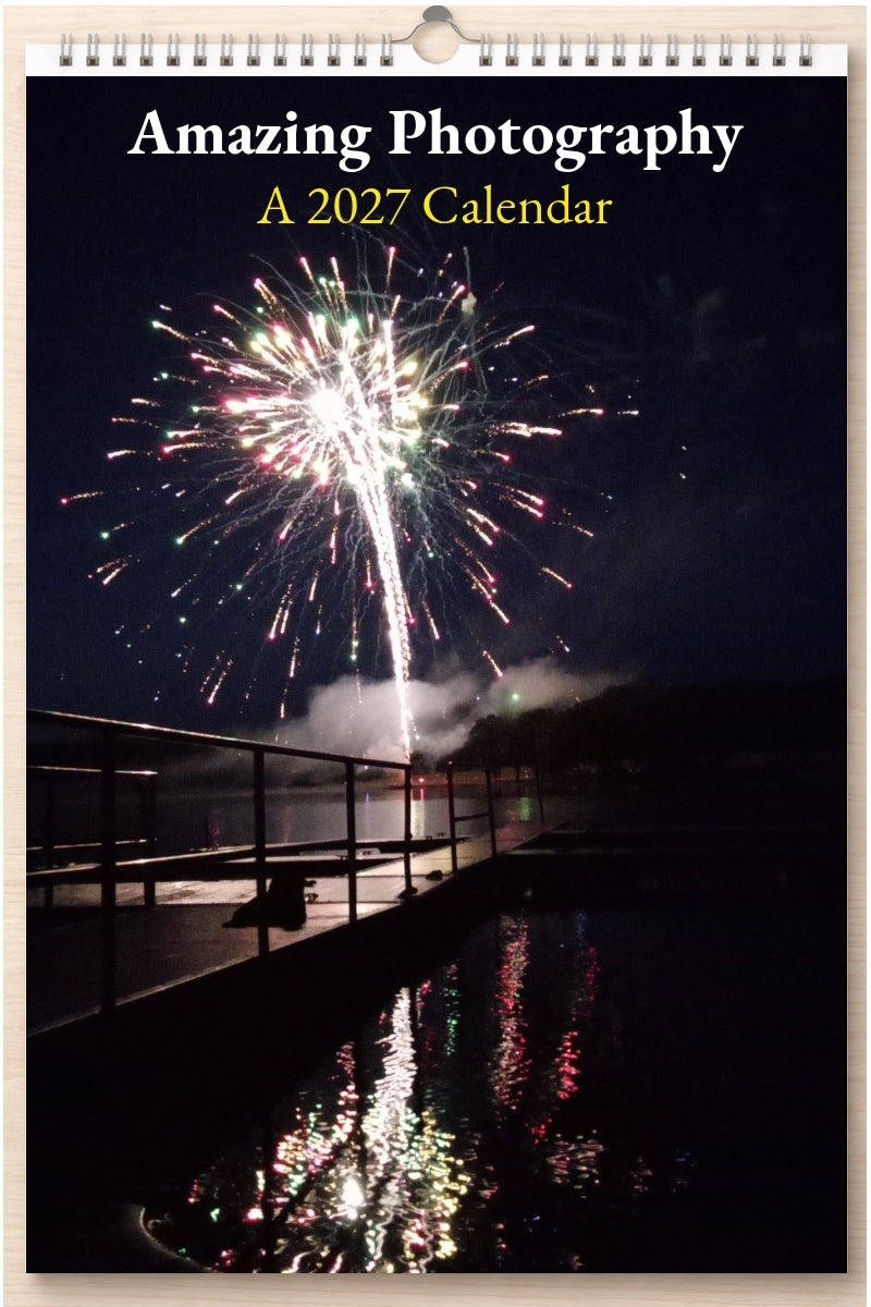 Amazing Photography: A 2027 Calendar