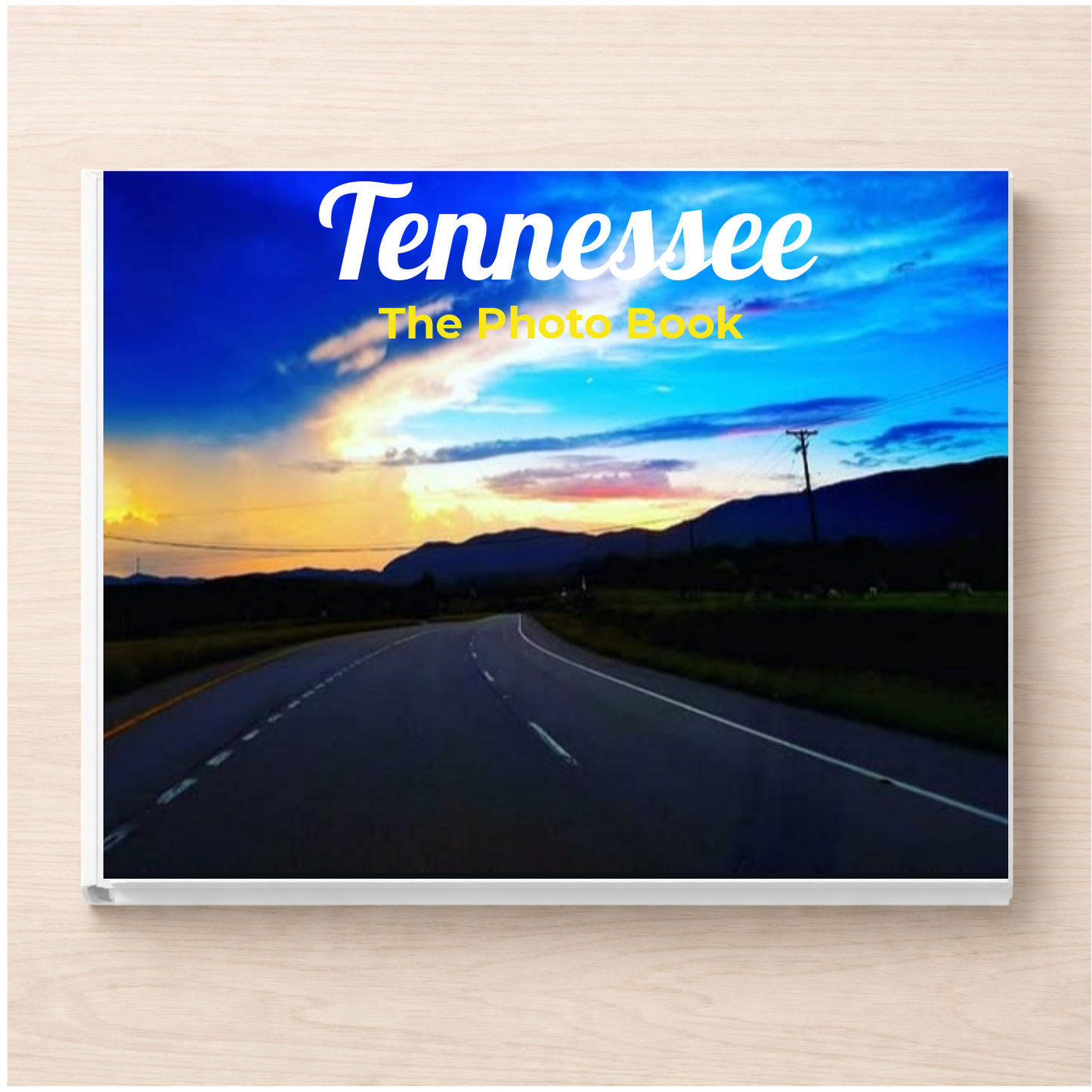 Tennessee: The Photo Book