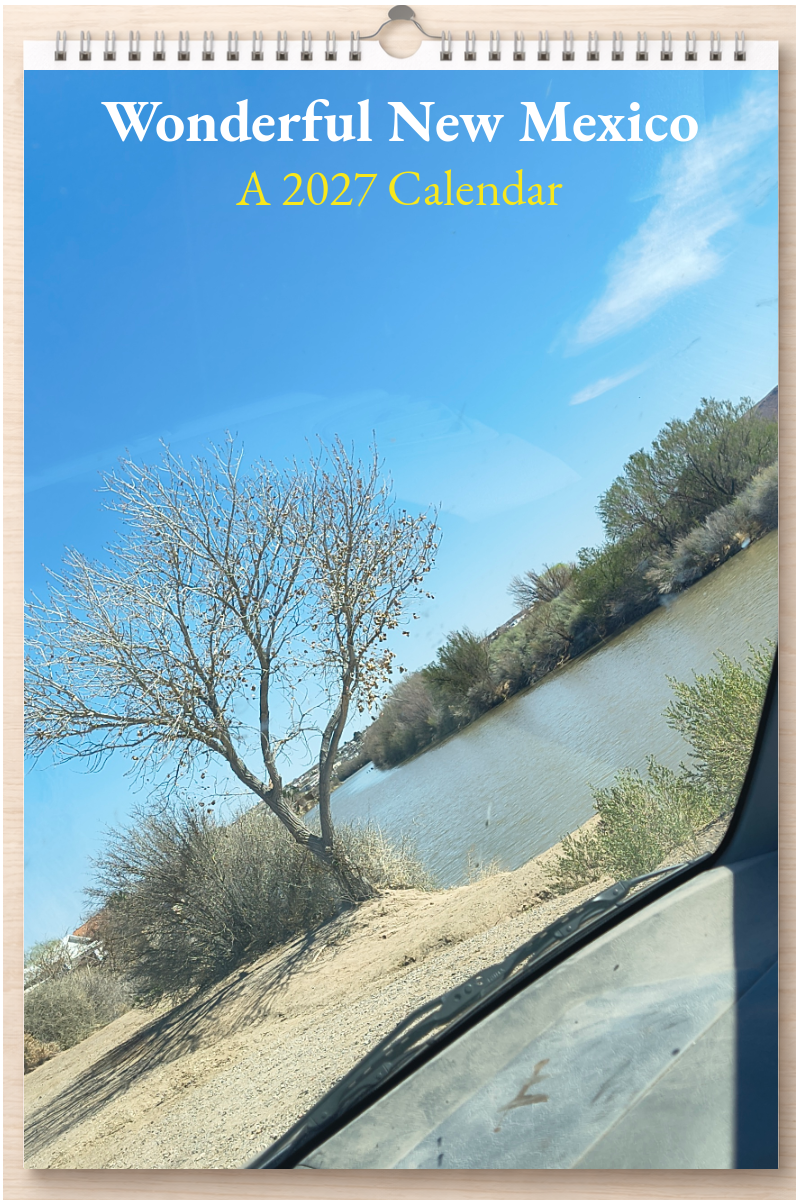 Wonderful New Mexico: A 2027 Calendar