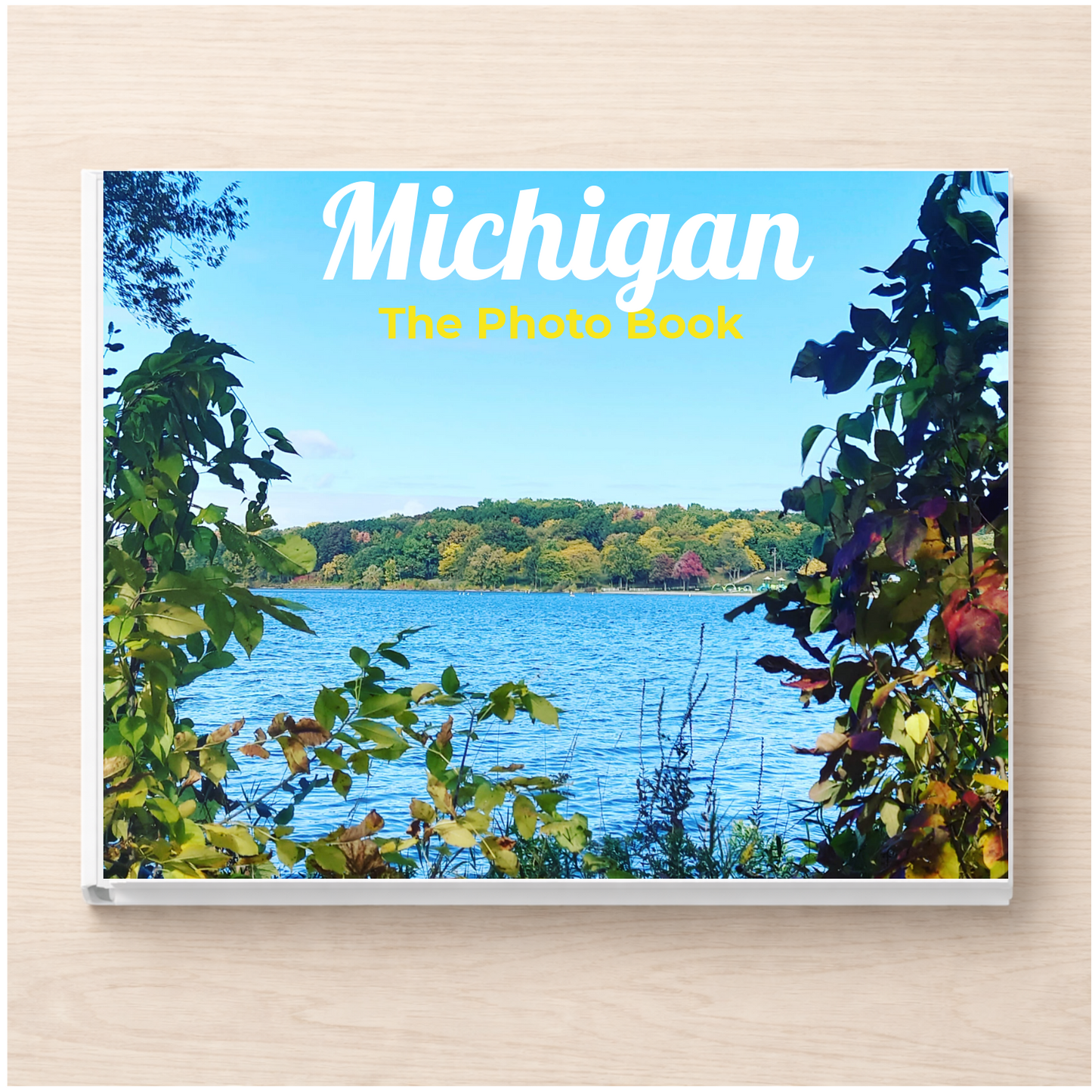 Michigan: The Photo Book