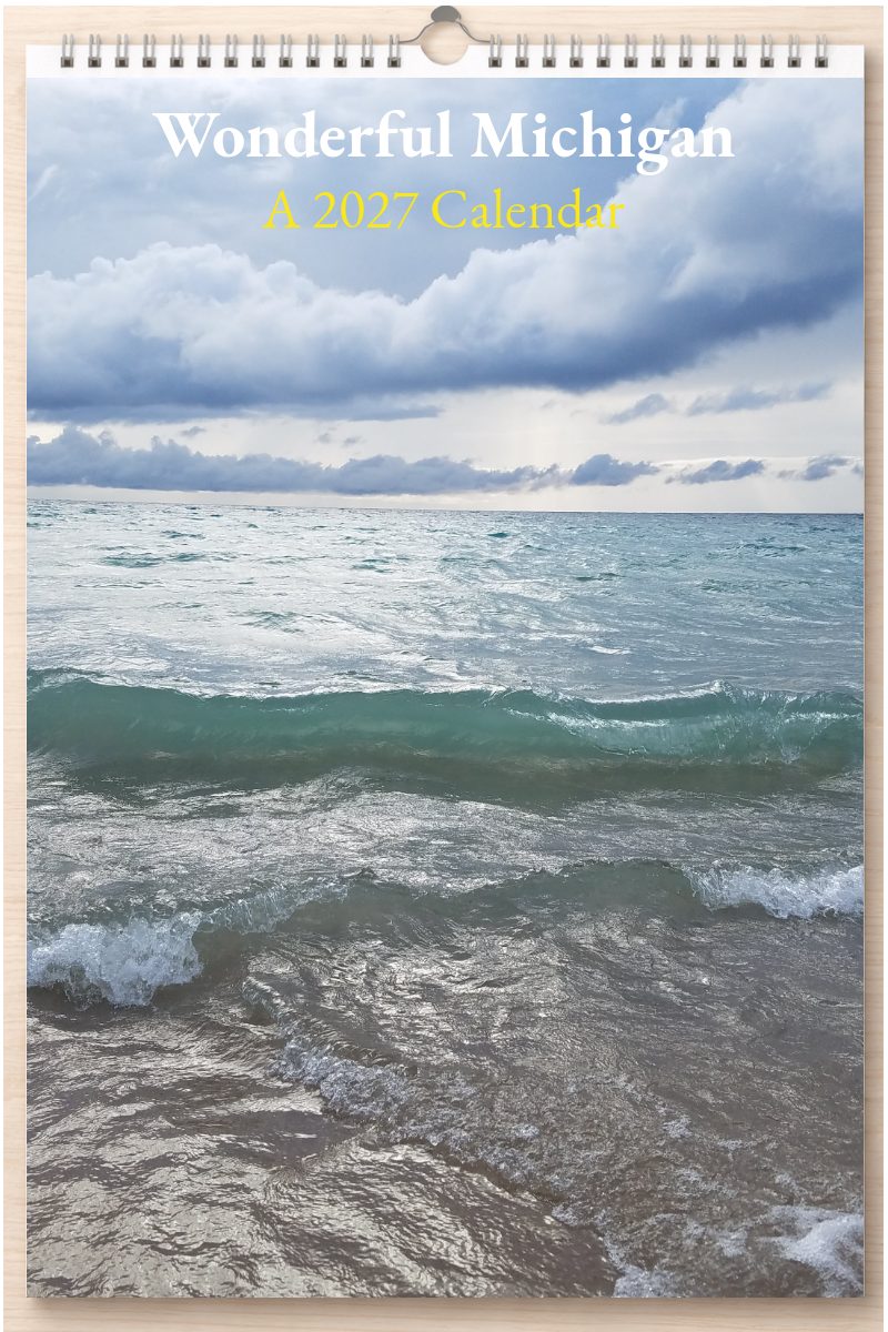 Wonderful Michigan: A 2027 Calendar
