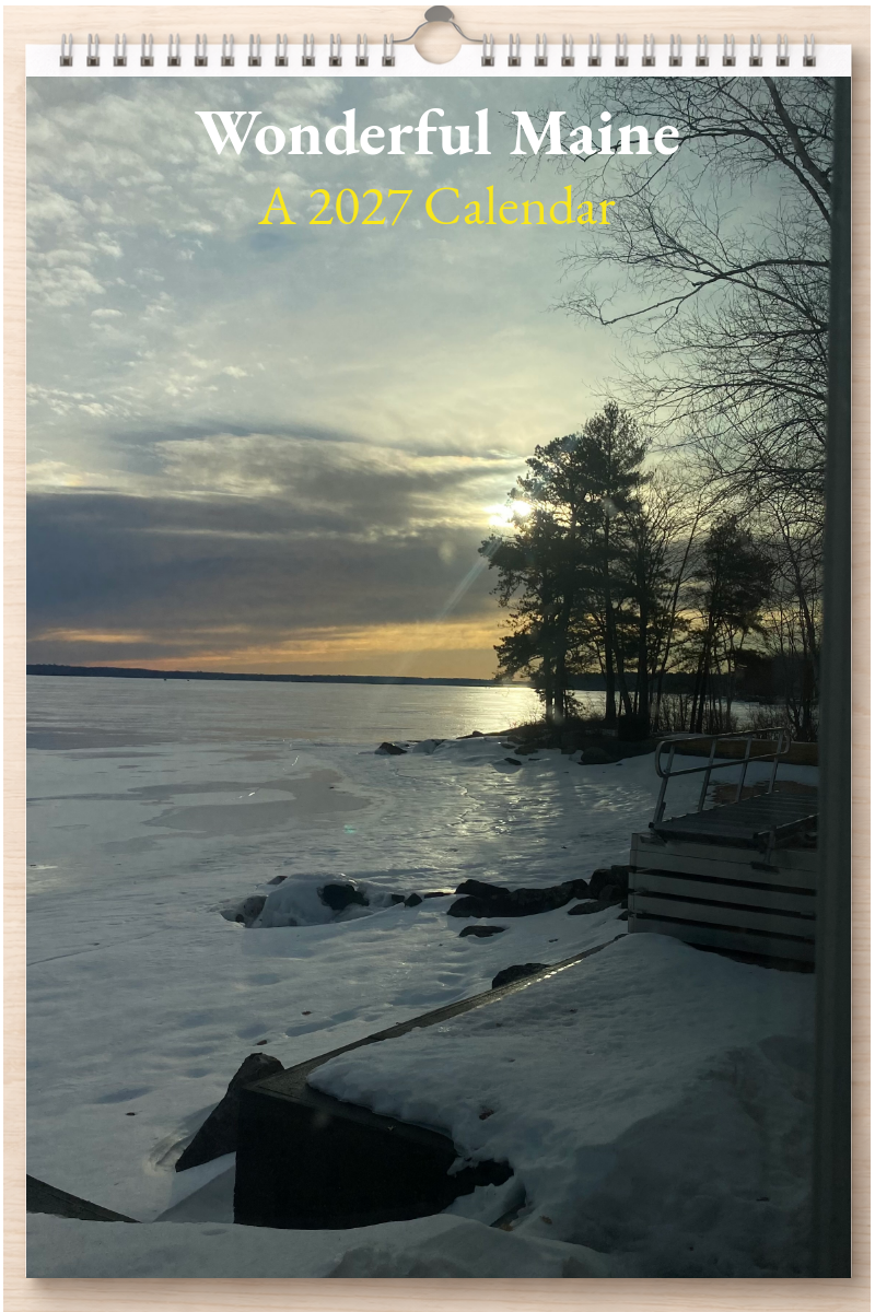 Wonderful Maine: A 2027 Calendar