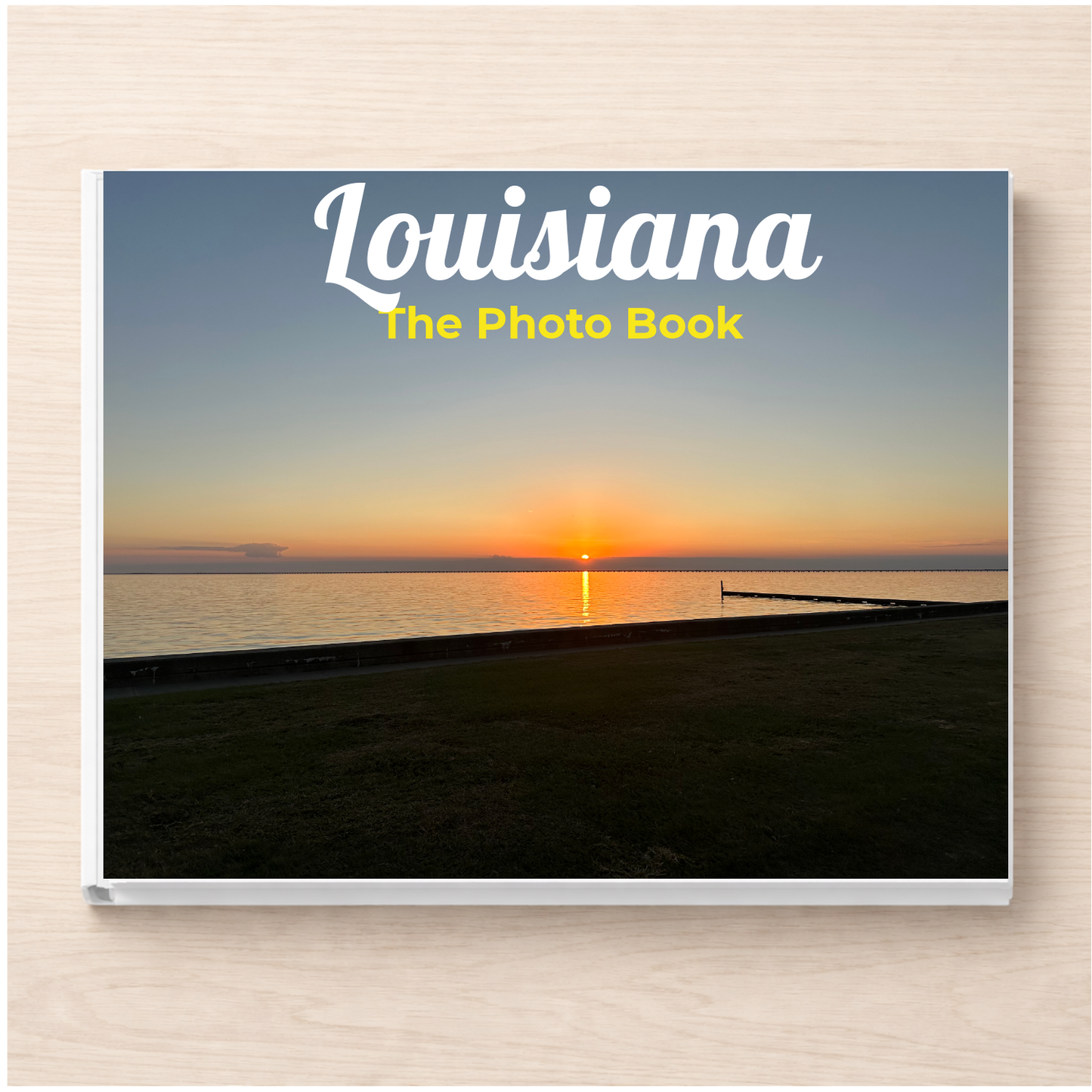 Louisiana: The Photo Book