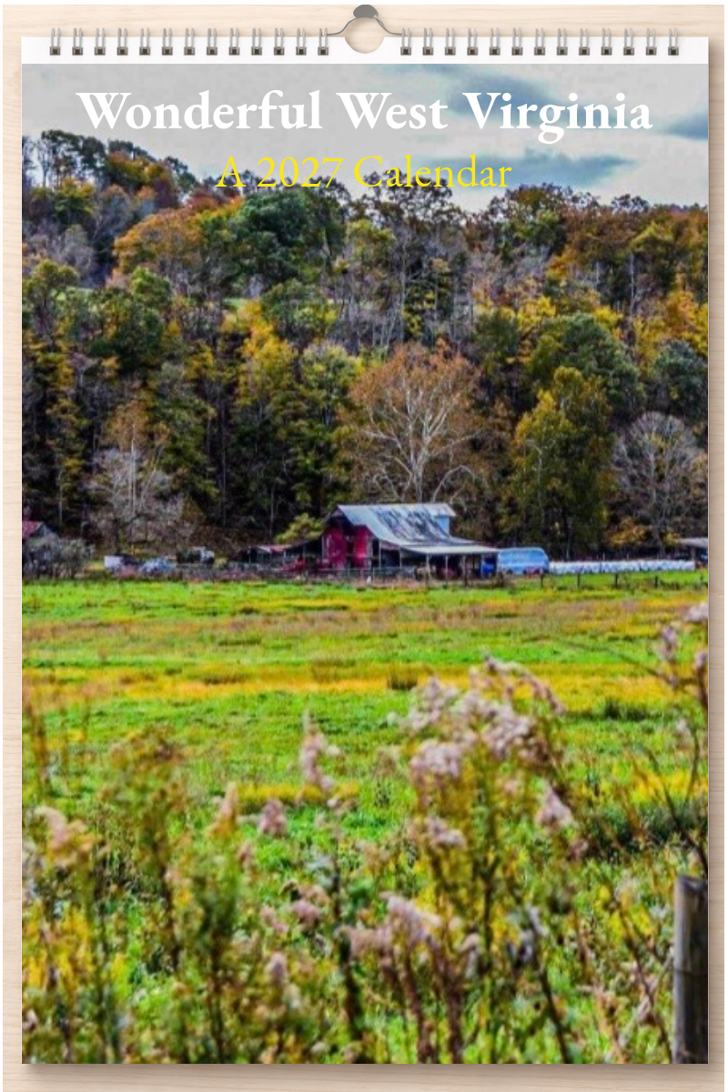 Wonderful West Virginia: A 2027 Calendar