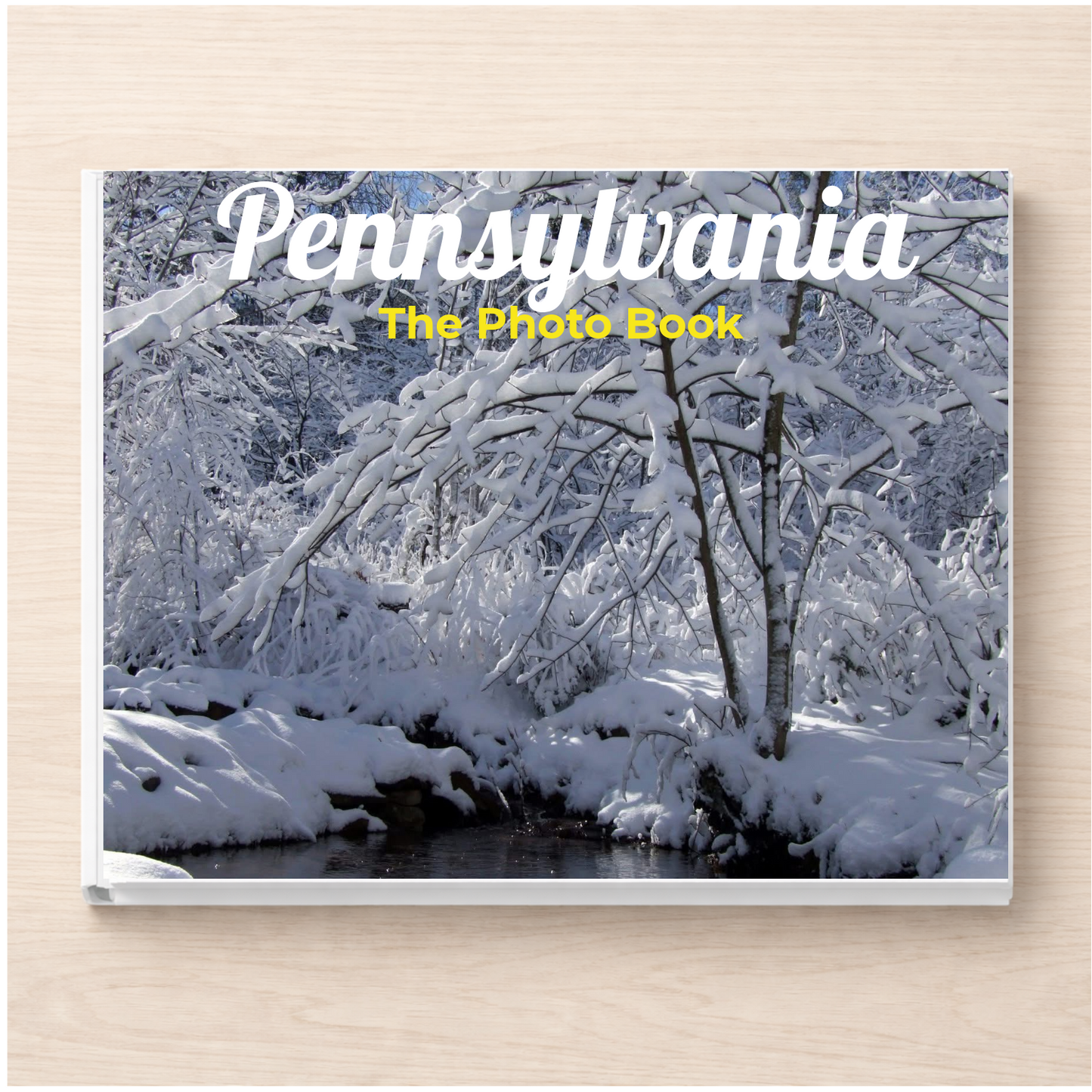 Pennsylvania: The Photo Book