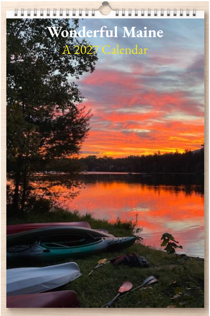 Wonderful Maine: A 2027 Calendar