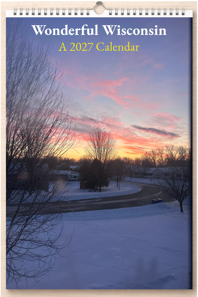 Wonderful Wisconsin: A 2027 Calendar