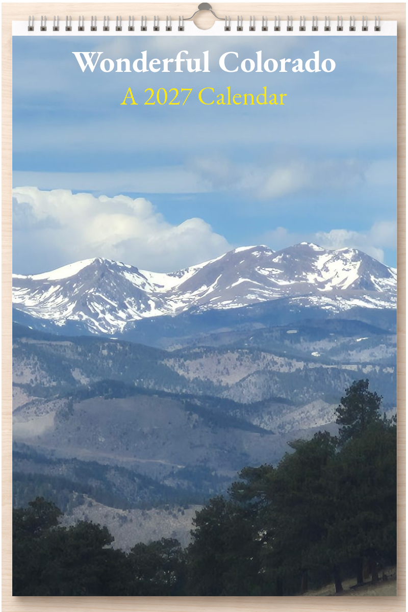 Wonderful Colorado: A 2027 Calendar
