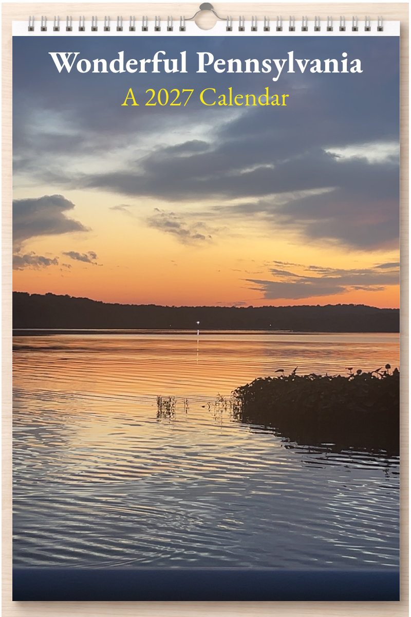 Wonderful Pennsylvania: A 2027 Calendar