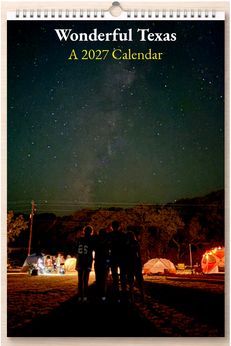 Wonderful Texas: A 2027 Calendar
