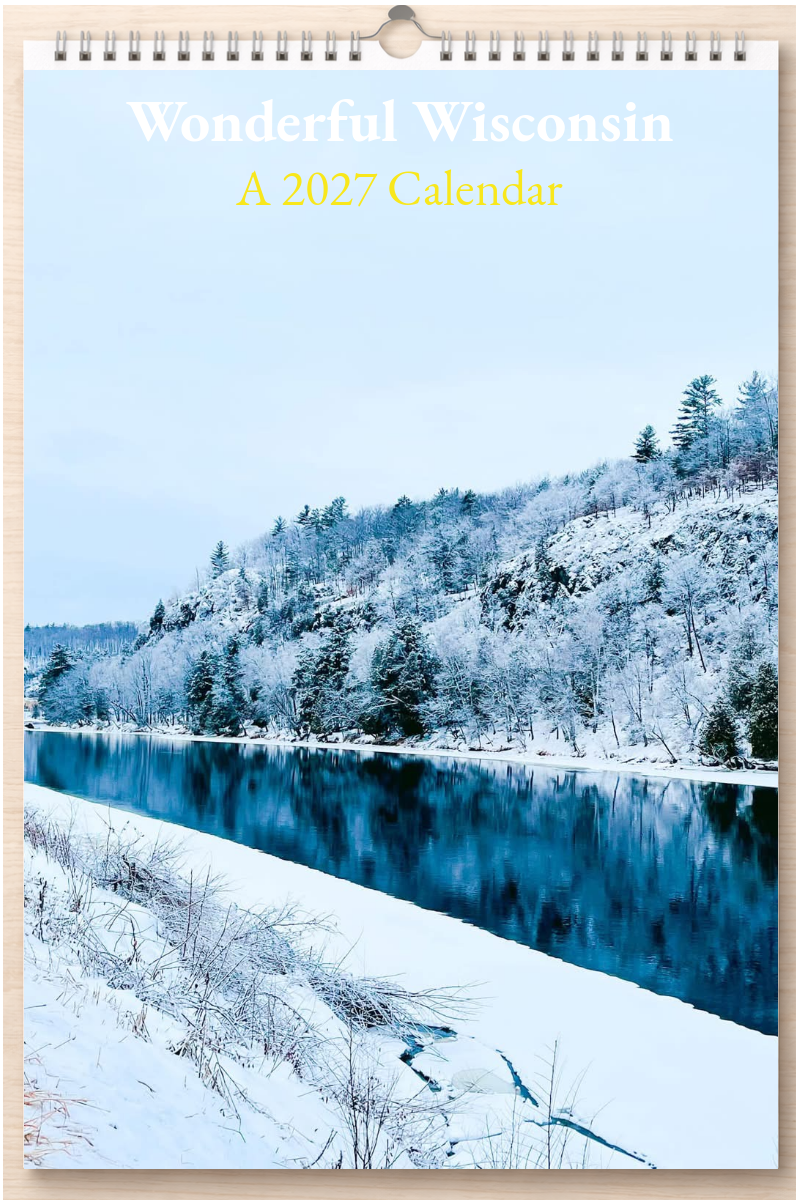 Wonderful Wisconsin: A 2027 Calendar