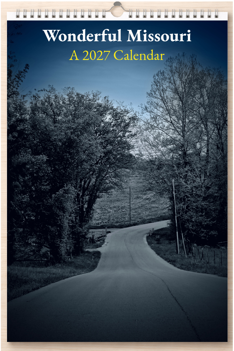 Wonderful Missouri: A 2027 Calendar