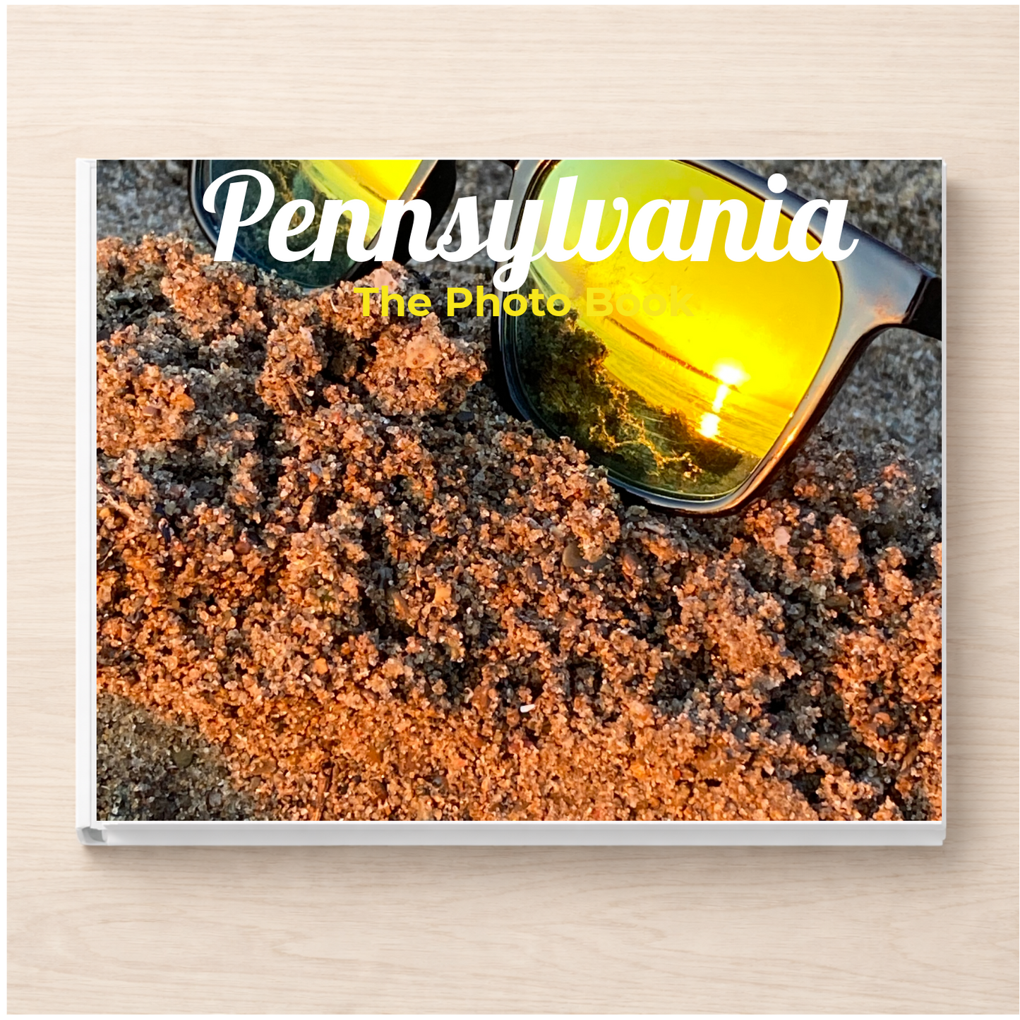 Pennsylvania: The Photo Book