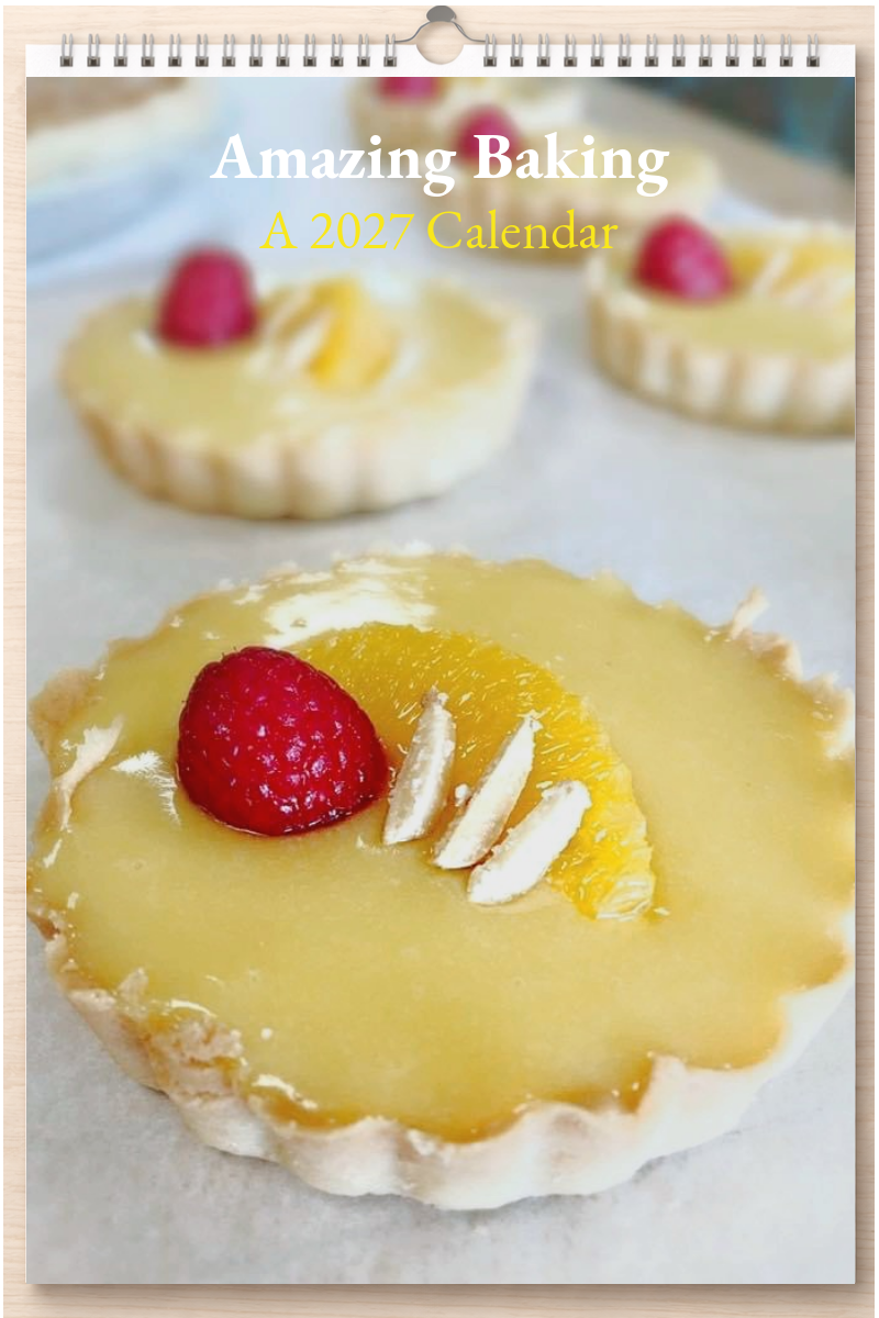 Amazing Baking: A 2027 Calendar