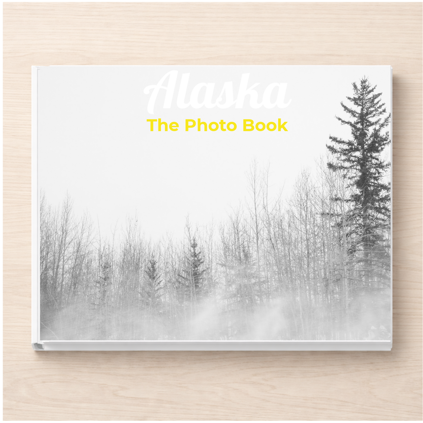 Alaska: The Photo Book