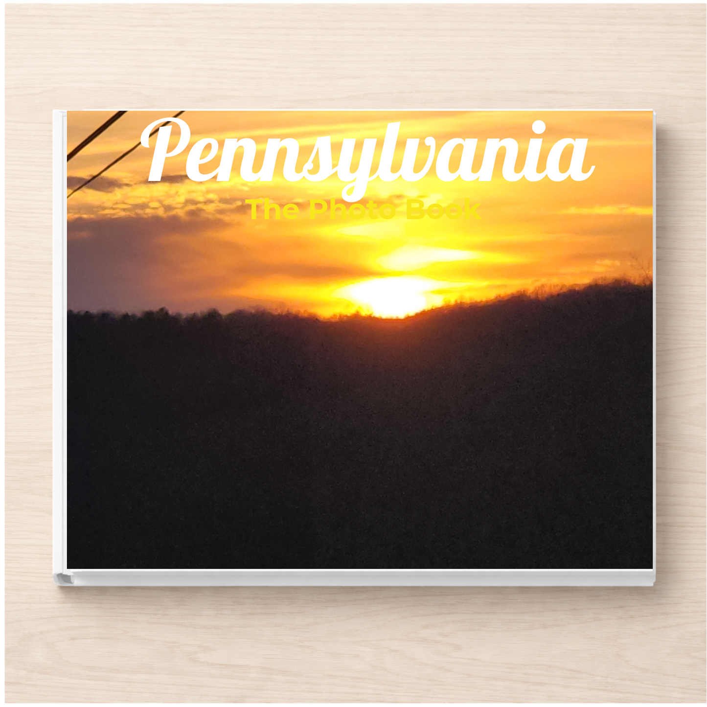 Pennsylvania: The Photo Book