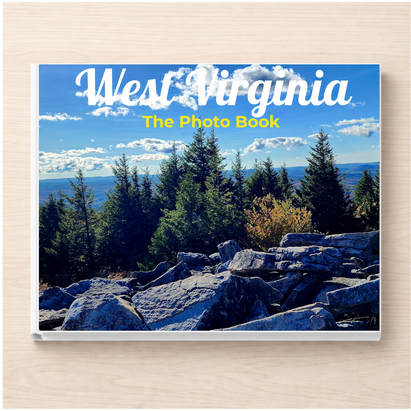 West Virginia: The Photo Book
