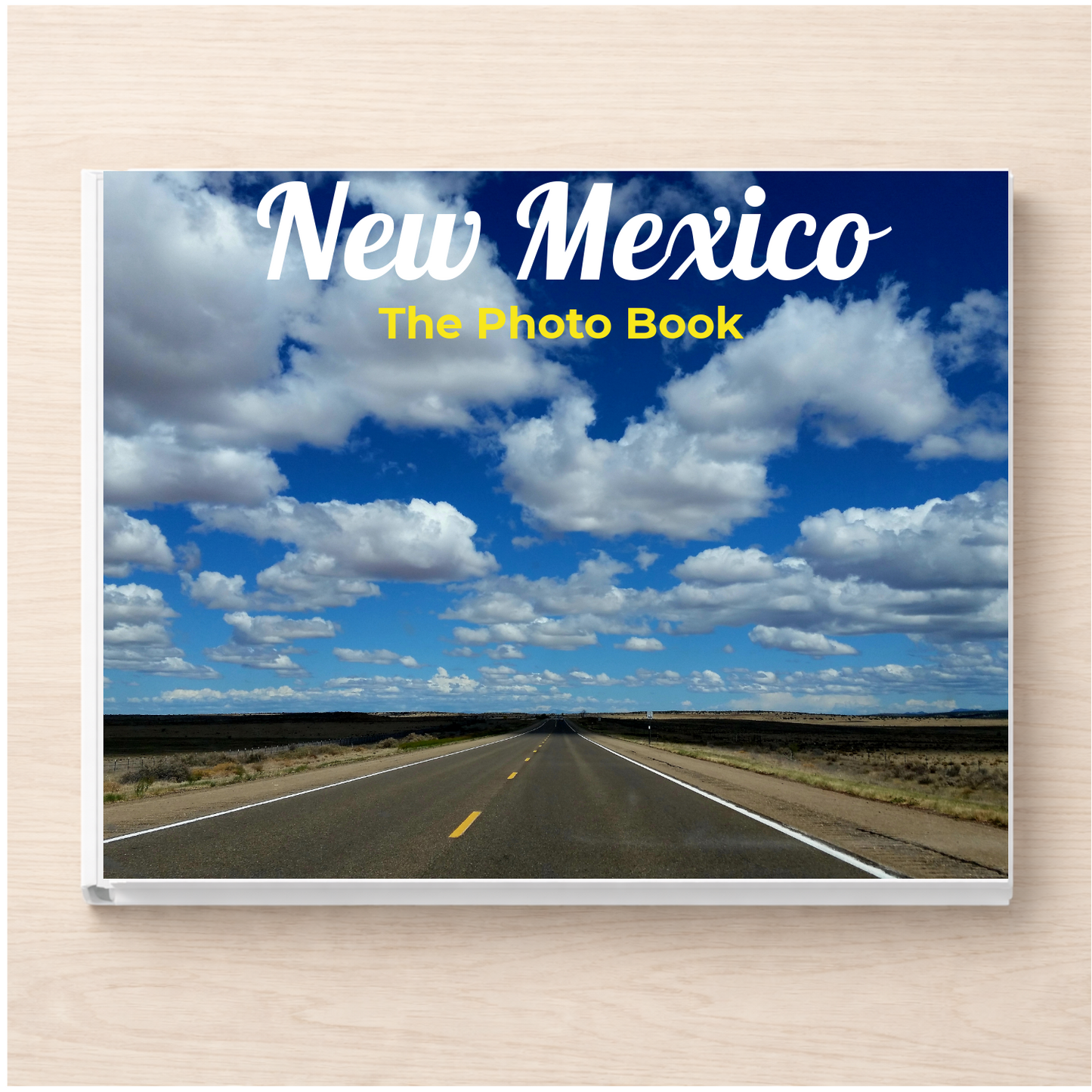 New Mexico: The Photo Book