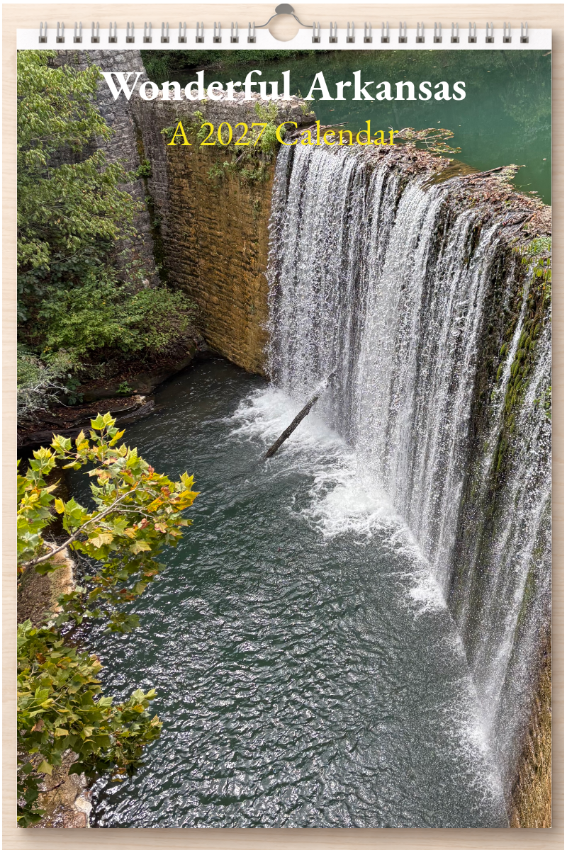 Wonderful Arkansas: A 2027 Calendar